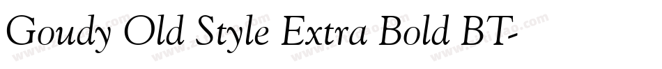 Goudy Old Style Extra Bold BT字体转换